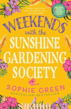 Weekends with the Sunshine Gardening Society (eBook, ePUB) - Green, Sophie