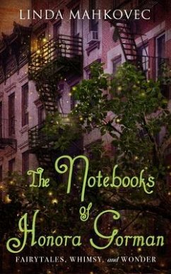 The Notebooks of Honora Gorman (eBook, ePUB) - Mahkovec, Linda