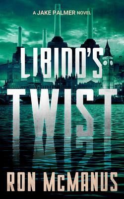 Libido's Twist (eBook, ePUB)