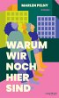 Warum wir noch hier sind (eBook, ePUB) - Bild 1