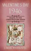 Valentine's Day 1946 (eBook, ePUB) Valentine's Day 1946 (eBook, ePUB)