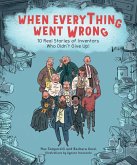When Everything Went Wrong (eBook, ePUB) When Everything Went Wrong (eBook, ePUB)