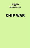 Summary of Chris Miller's Chip War (eBook, ePUB)