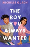 The Boy You Always Wanted (eBook, ePUB)