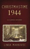 Christmastime 1944 (eBook, ePUB) Christmastime 1944 (eBook, ePUB)