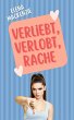 Verliebt, Verlobt, Rache (eBook, ePUB) - Bild 1