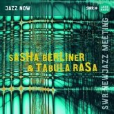 New Jazz Meeting 2021 Sasha Berliner & Tabula Rasa New Jazz Meeting 2021 Sasha Berliner & Tabula Rasa