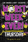 Worst Week Ever! Thursday (eBook, ePUB)