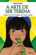 A arte de ser Terena (eBook, ePUB) - Bild 1