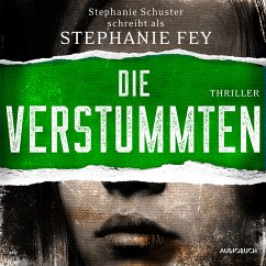 Die Verstummten (Die Gerichtsmedizinerin ermittelt 2) (MP3-Download) - Fey, Stephanie
