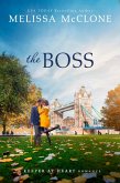 The Boss (A Keeper at Heart Romance, #3) (eBook, ePUB)