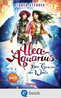 Der Gesang der Wale - Teil 2 / Alea Aquarius Bd.9.2 (eBook, ePUB) - Stewner, Tanya