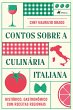 Contos sobre a Culina´ria Italiana... - Bild 1
