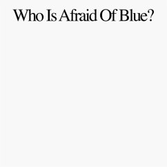 Who Is Afraid Of Blue? - Purr