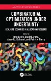 Combinatorial Optimization Under Uncertainty (eBook, PDF)