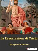 La Resurrezione di Cristo (eBook, ePUB)