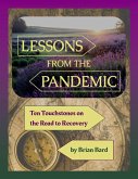 Lessons from the Pandemic: Ten Touchstones on the Road to Recovery (eBook, ePUB)