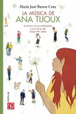 La música de Ana Tijoux (eBook, ePUB) La música de Ana Tijoux (eBook, ePUB)