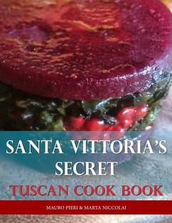 Santa Vittoria's Secret Cook Book (eBook, ePUB) - Pieri, Mauro