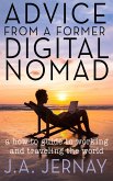 Advice From a Former Digital Nomad (eBook, ePUB)