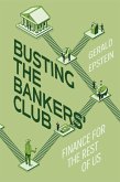 Busting the Bankers' Club (eBook, ePUB)