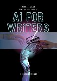 Artificial intelligence : AI for writers (eBook, ePUB)