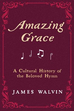 Amazing Grace (eBook, ePUB) - Walvin, James