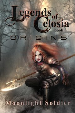 Cover Legends of Celosia: Origins (Hellhound Saga, #1) (eBook, ePUB)