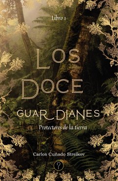 Cover Los doce guardianes. Libro 1 (eBook, ePUB)