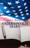 Andersonville Diary (eBook, ePUB)