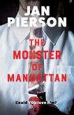 The Monster of Manhattan (eBook, ePUB)