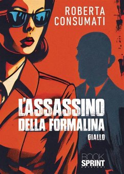 Cover L'assassino della formalina (eBook, ePUB)