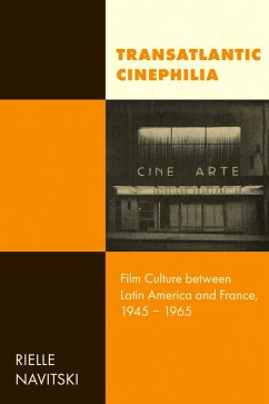Transatlantic Cinephilia (eBook, ePUB) - Navitski, Rielle