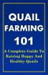 Quail Farming 101: A Complete Guide To... - Bild 1