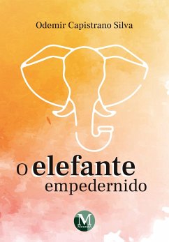 Cover O ELEFANTE EMPEDERNIDO (eBook, ePUB)