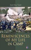 Reminiscences of My Life in Camp (eBook, ePUB)