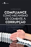 Compliance como mecanismo de combate à corrupção (eBook, ePUB)