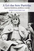 A lei das sete partidas (eBook, ePUB)