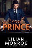 Cruel Prince (Royally Unexpected, #3) (eBook, ePUB)