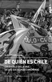 De quién es Chile (eBook, ePUB) De quién es Chile (eBook, ePUB)