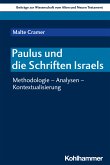 Paulus und die Schriften Israels (eBook, PDF)