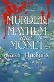 Murder, Mayhem and Monet (Diane Phipps, P.I., #3) (eBook, ePUB)