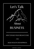 Let's Talk About Business (eBook, ePUB)