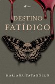 Destino Fatídico (eBook, ePUB)