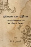 Isabella and Marco A Story of Forbidden Love in a Village in Tuscany (eBook, ePUB)