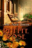 Petite Rose (eBook, ePUB)