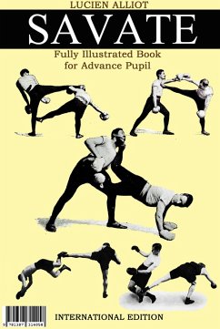 Savate Fully Illustrated Book for Advance Pupil (eBook, ePUB) - Alliot, Lucien