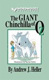 The Giant Chinchilla of Oz (eBook, ePUB) The Giant Chinchilla of Oz (eBook, ePUB)