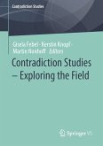 Contradiction Studies – Exploring the Field (eBook, PDF)