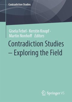Contradiction Studies - Exploring the Field (eBook, PDF)